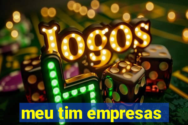 meu tim empresas